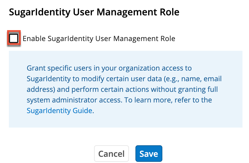 SugarIdentity_TenantSettings_SugarIdentityUserManagementRole.png